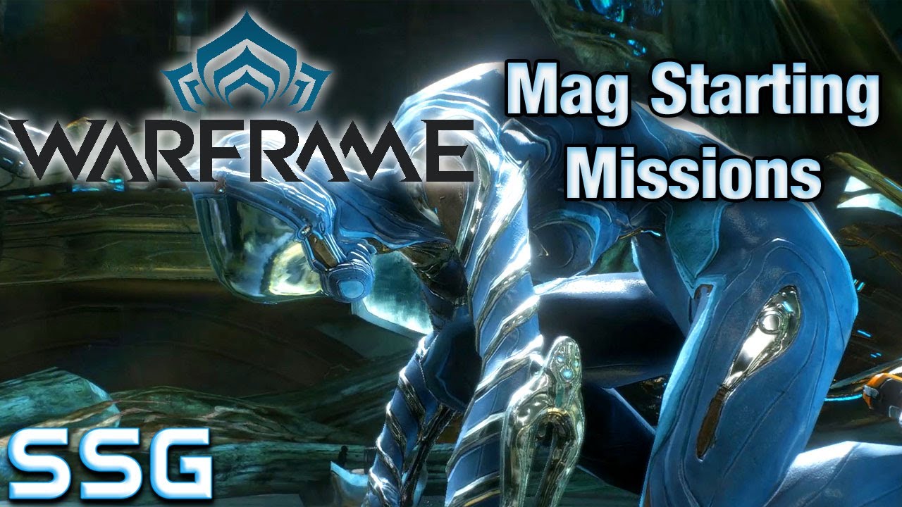 WARFRAME Mag Starting Missions Ep1 SeeShellGaming
