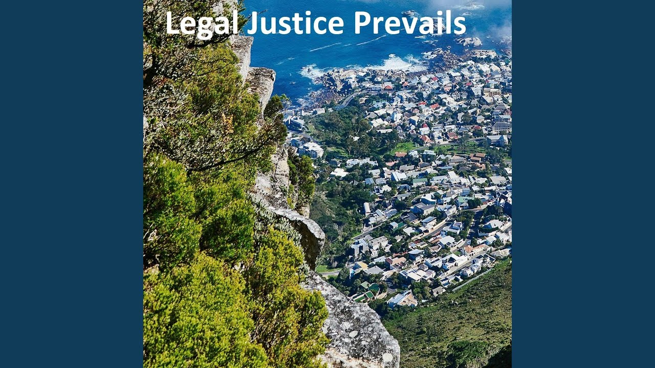 Legal Justice Prevails