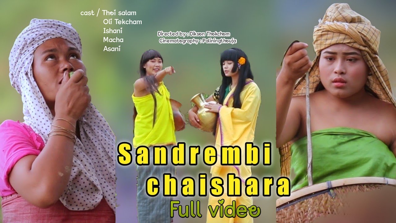 Sandrembi Chaishra Full Movie || A Manipuri phunga wari|| DK Manipur