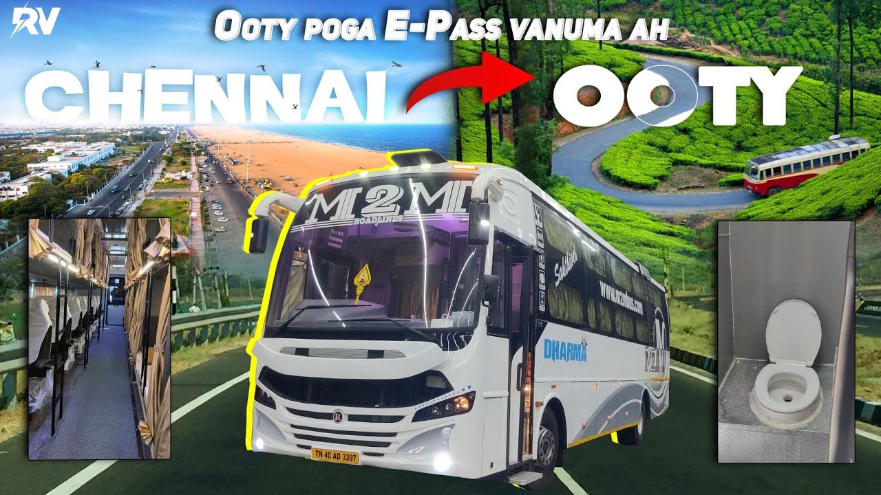 ❤️Chennai🔁 Ooty💖Brand New Bus🚌M2M Roadlines🥶AC Seater Cum Sleeper Bus With 🚻Washroom Facilities!!!