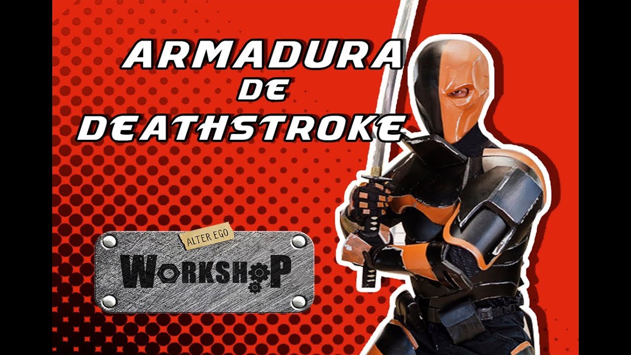 Making of: Deathstroke Armadura/Cosplay