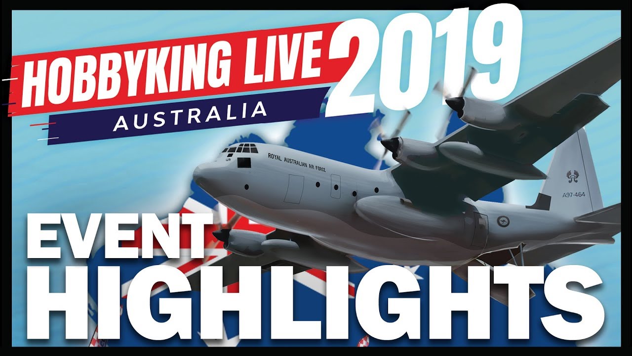 HobbyKing Live Australia 2019 - Event Highlights