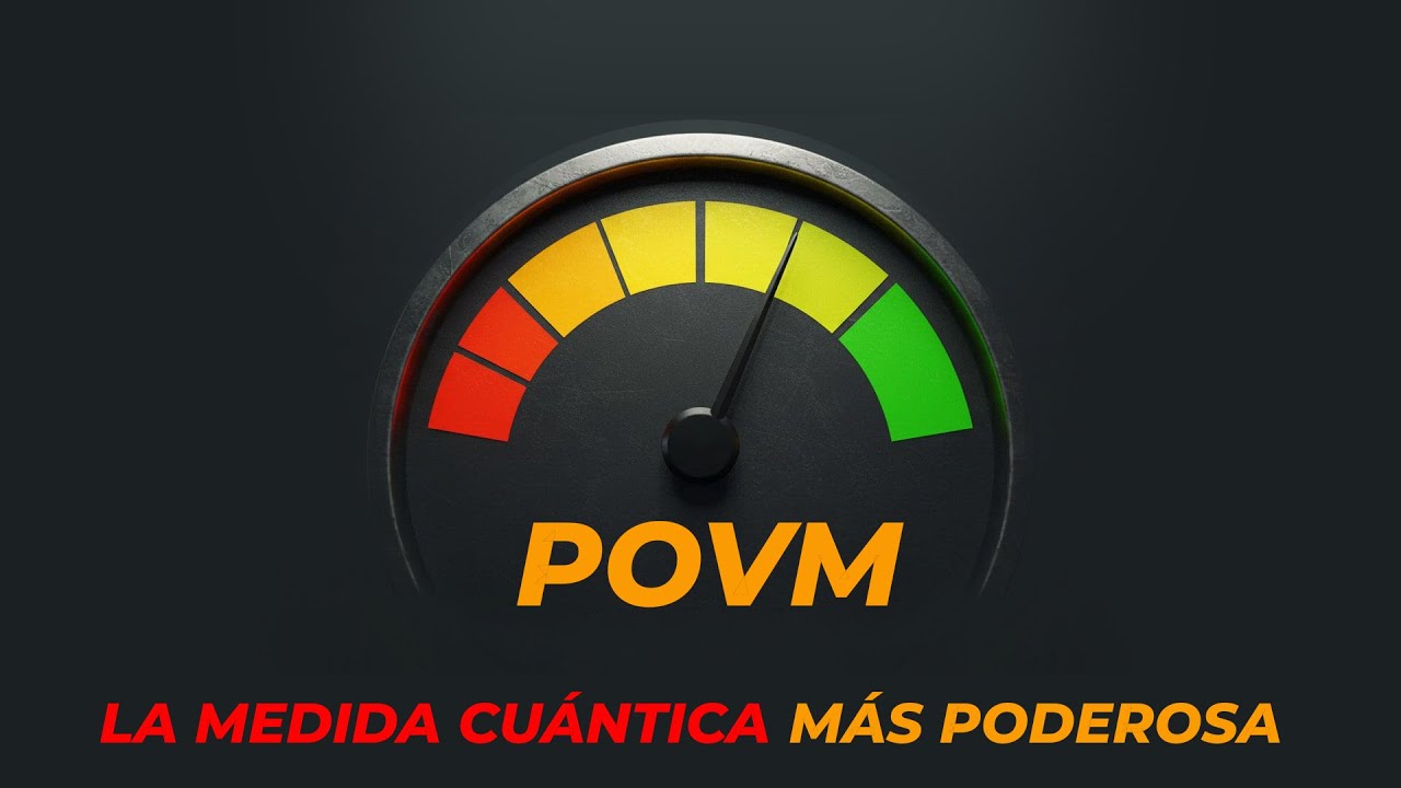 Tutorial para entender la medida POVM en mecánica cuántica