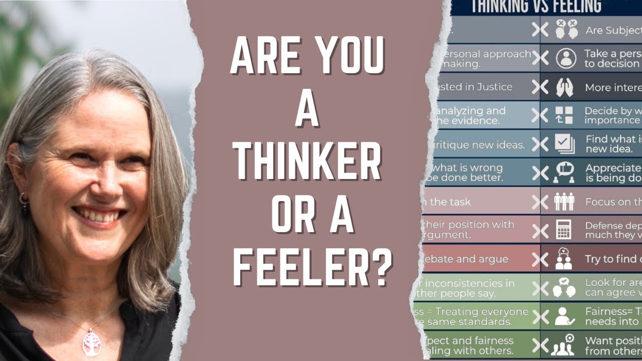 Thinker or Feeler – Getting to know your MBTI Type