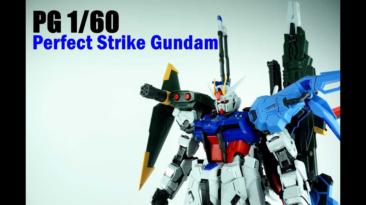 Review PG 1/60 Perfect Strike Gundam
