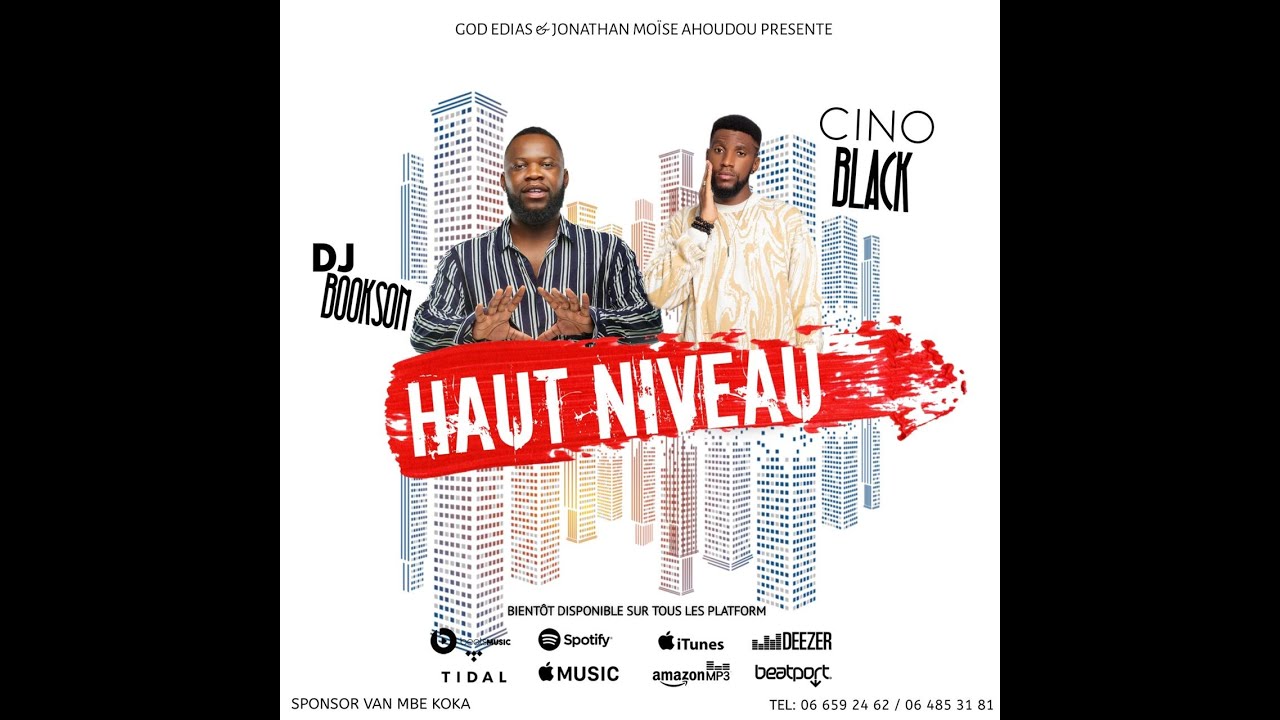 Cino Black X Dj Bookson   HAUT NIVEAU