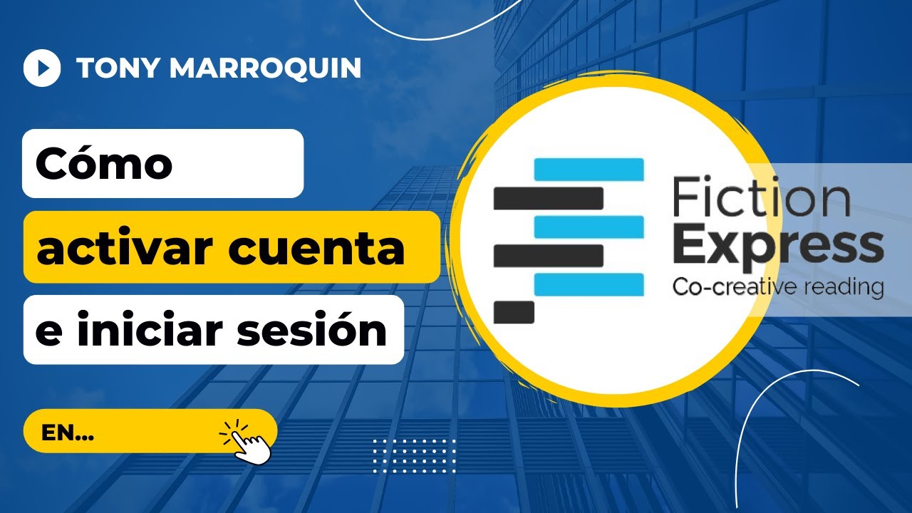 CÓMO ACTIVAR USUARIO E INICIO DE SESIÓN EN FICTION EXPRESS