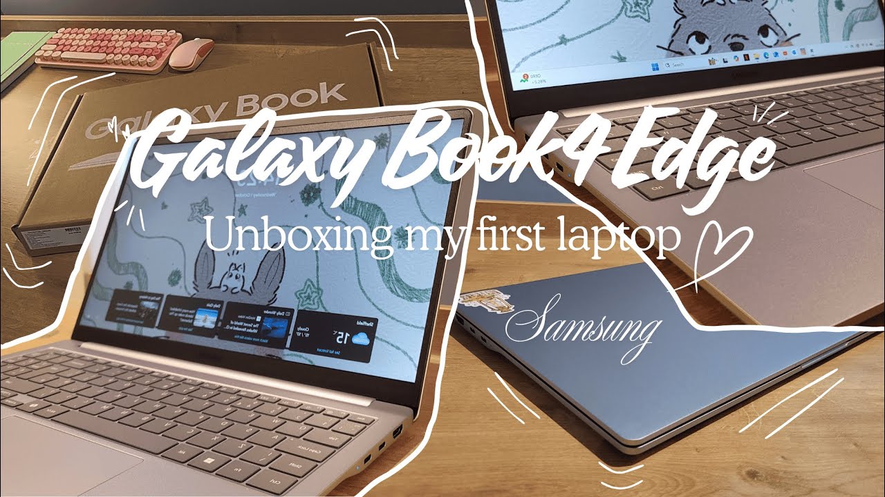 Aesthetic laptop Unboxing | Samsung Galaxy Book4 Edge ✭ •🎧💻