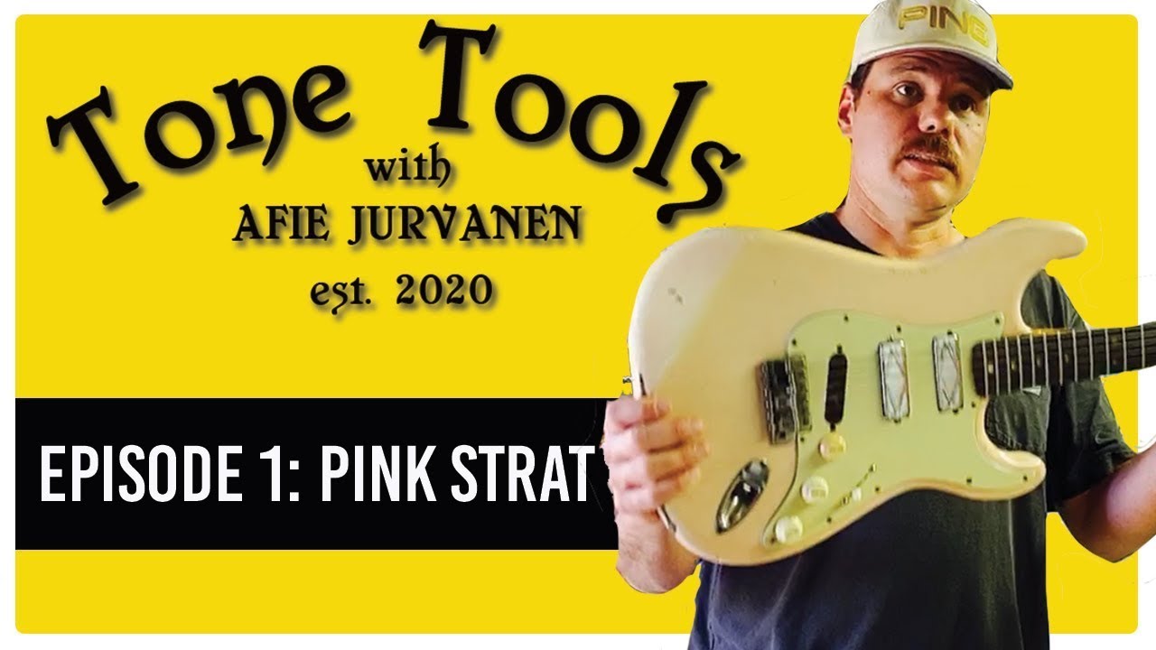 Tone Tools 1: The Pink Strat