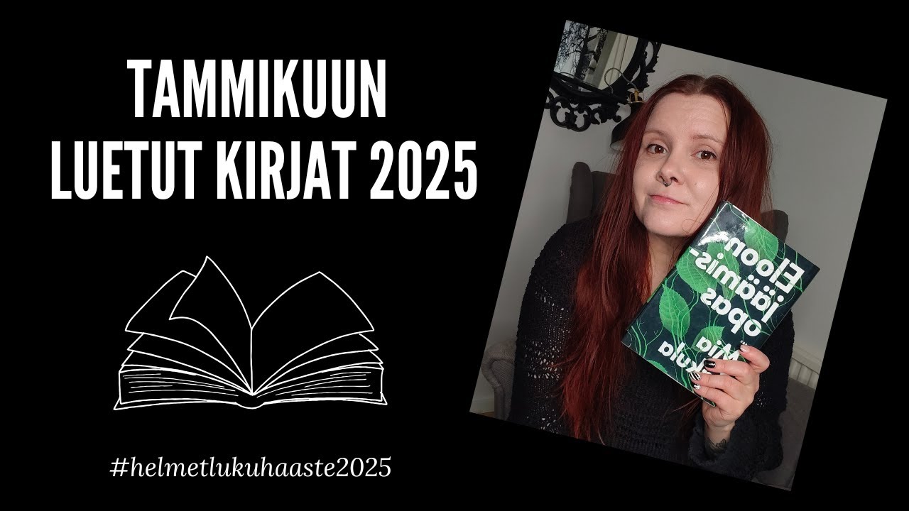 Tammikuun luetut 2025 I #helmetlukuhaaste