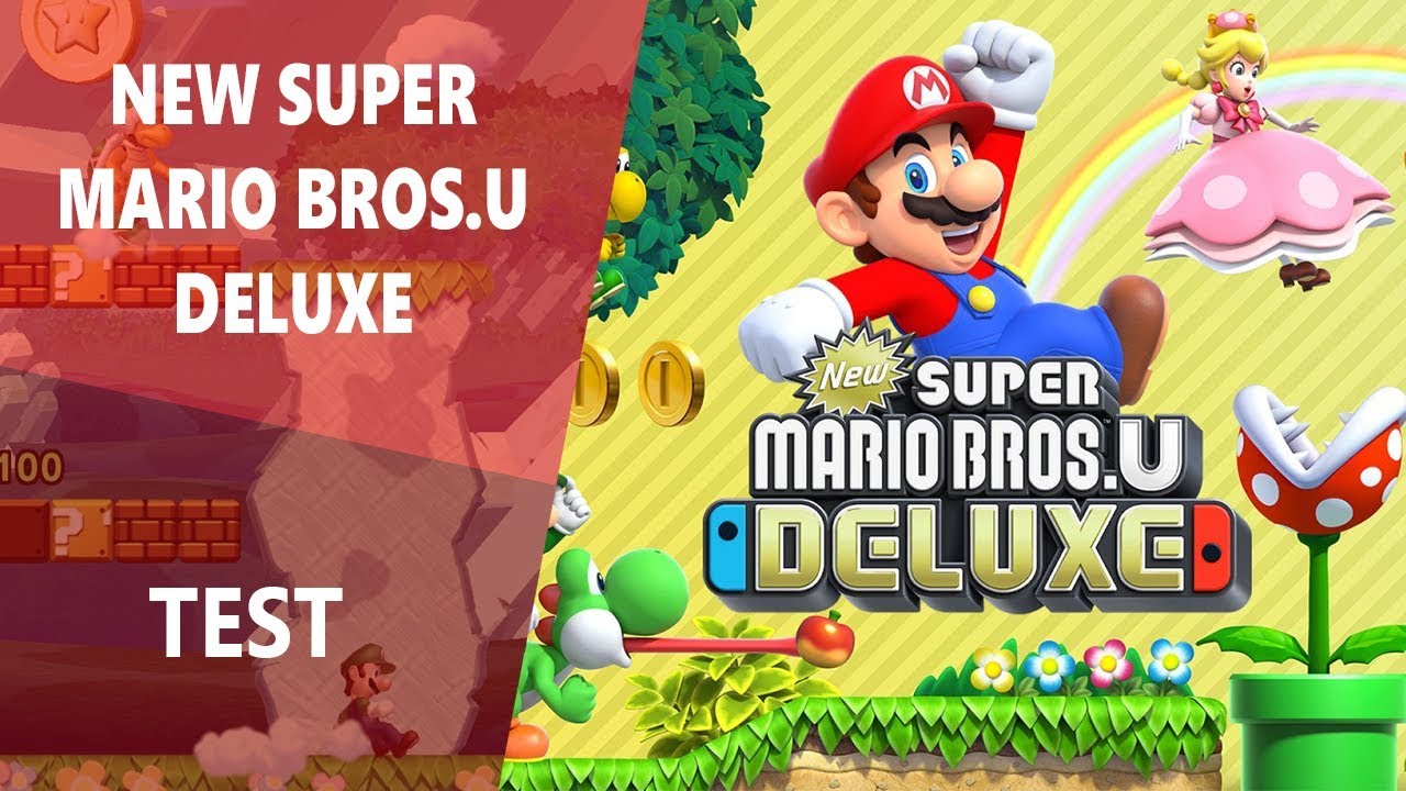 TEST | New Super Mario Bros. U Deluxe sur Switch