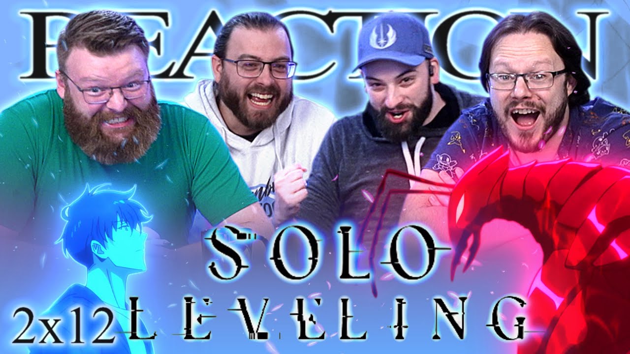 Solo Leveling 2x12 REACTION!! 