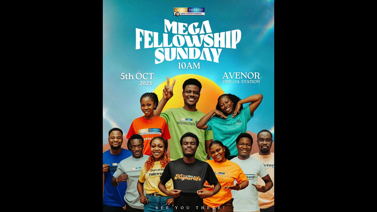 MEGA FELLOWSHIP SERVICE || 05 || 10 || 2025..