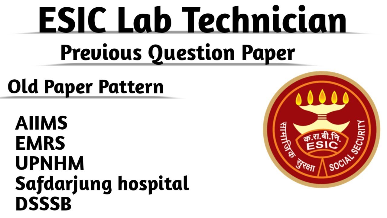 ESIC previous question paper,lab technician exam, DSSSB,ESIC,EMRS Lab Technician/lab Attendant #yash