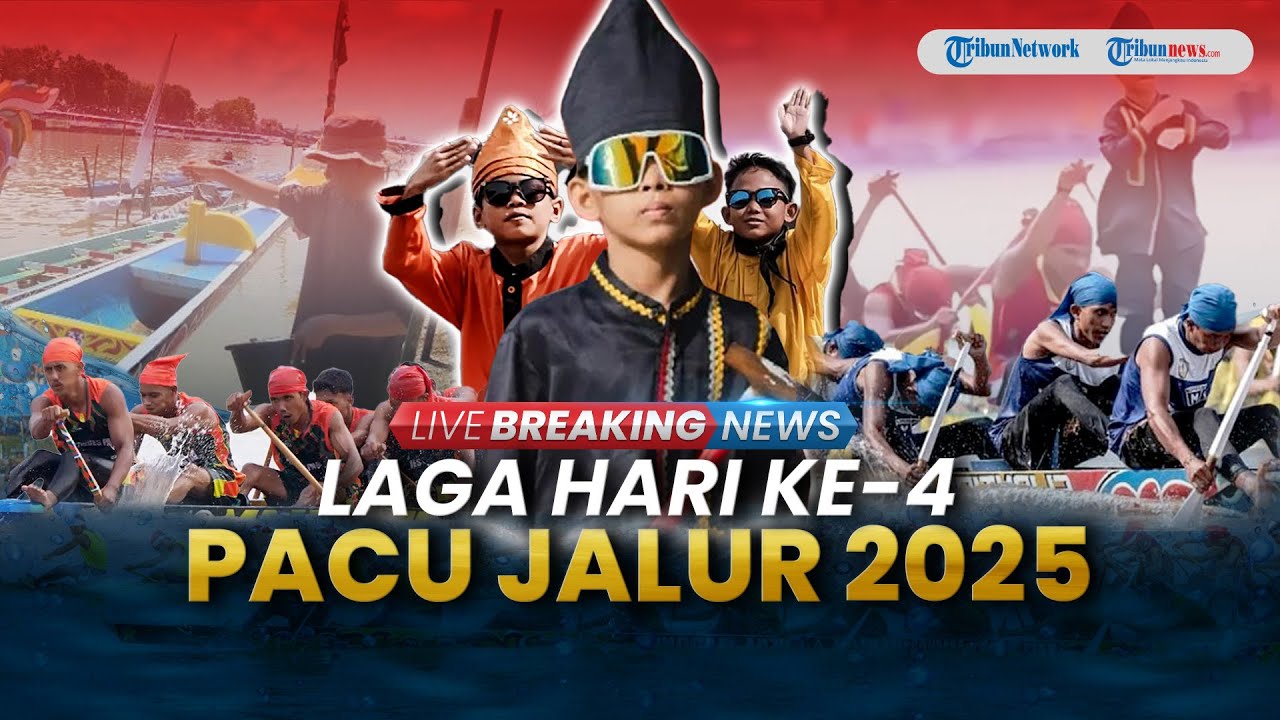 🔴 BREAKING NEWS: Laga Hari ke-4 Festival Pacu Jalur Kuansing 2025 di Tepian Narosa