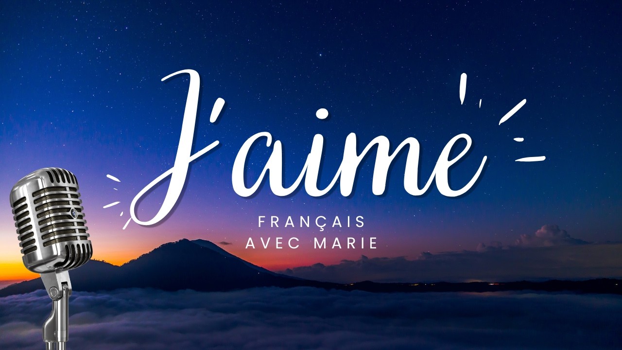 J'aime - Chanson - Parler des goûts - Français débutant