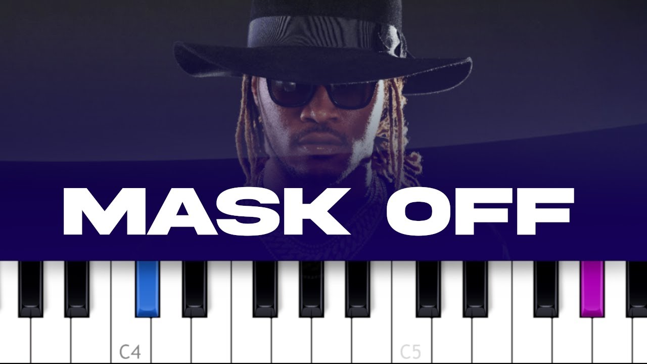Future - Mask Off (piano tutorial)