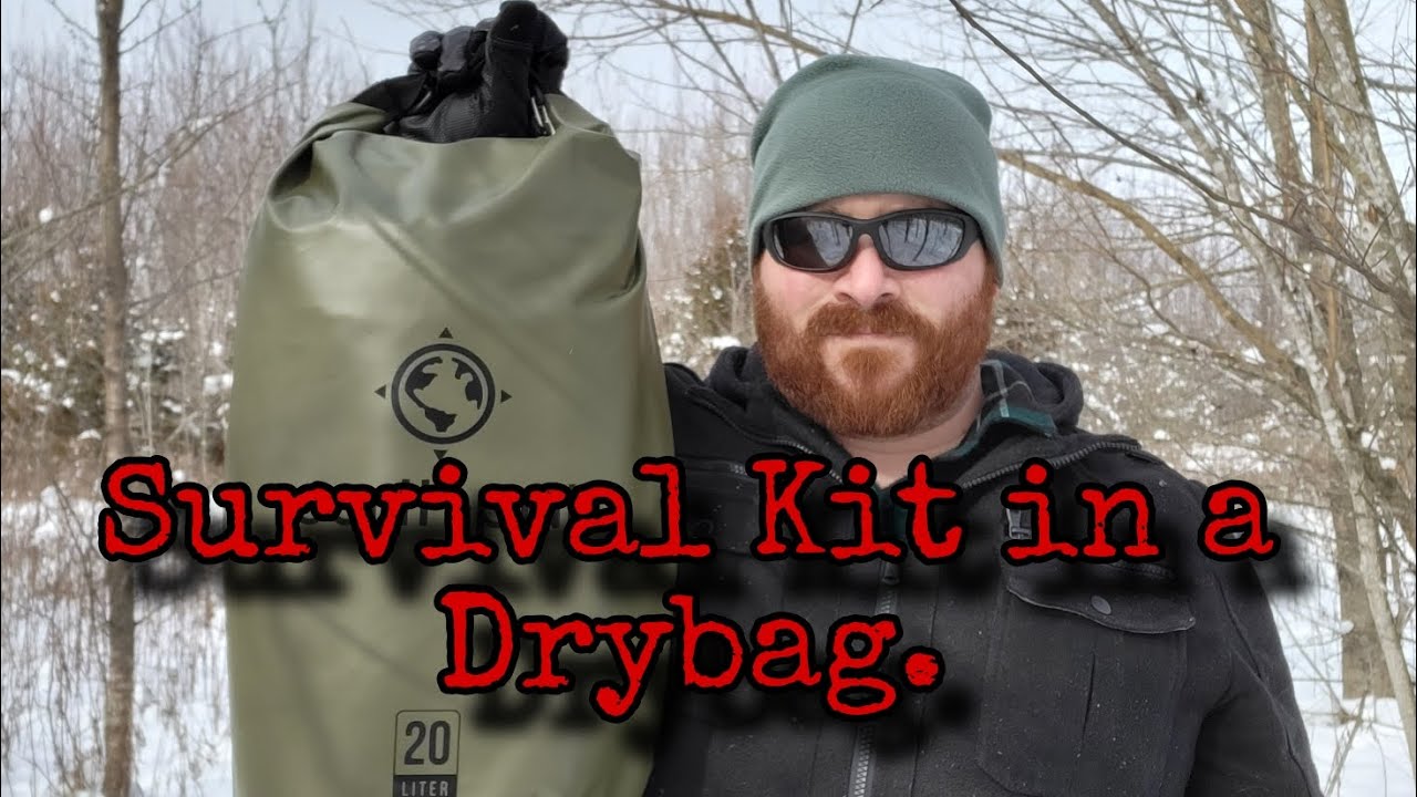 Survival Kit in a Drybag.
