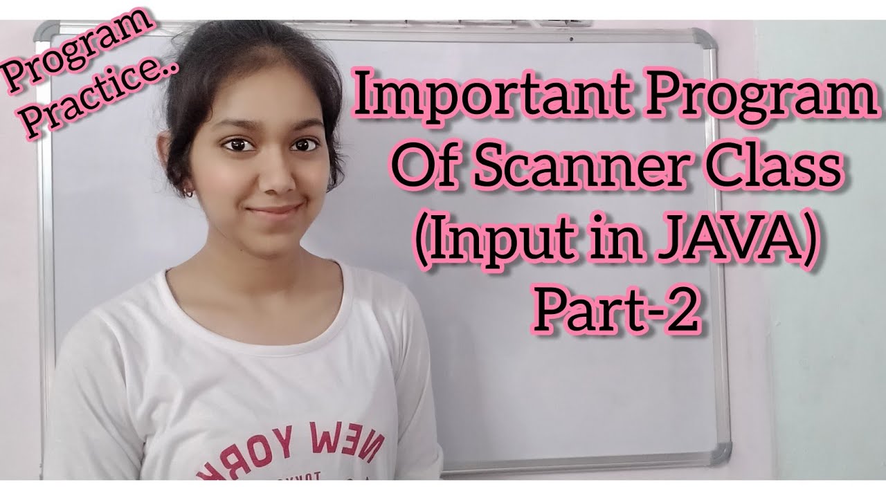 Class 9th ICSE l Input in JAVA (Scanner Class) l Part-2 l in Hindi l Computer