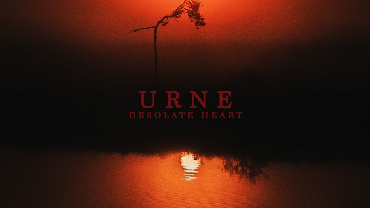 URNE - DESOLATE HEART (Official Video)