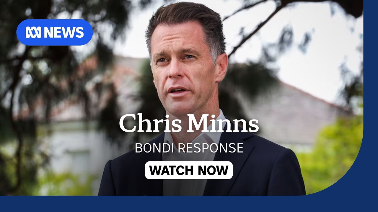 IN FULL: NSW Premier Chris Minns speaks about response to Bondi attack | ABC NEWS