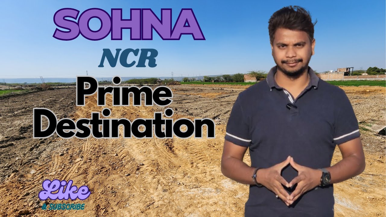 Sohna NCR Ka Agla Prime Destination! 🏡🌿 | Dream Plots & Future Growth 🚀
