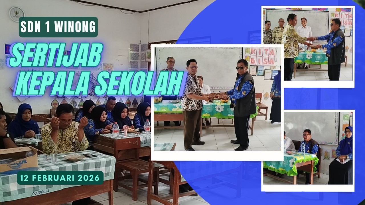 Sertijab Kepala Sekolah SDN 1 Winong 2026 | Penuh Khidmat & Kekeluargaan