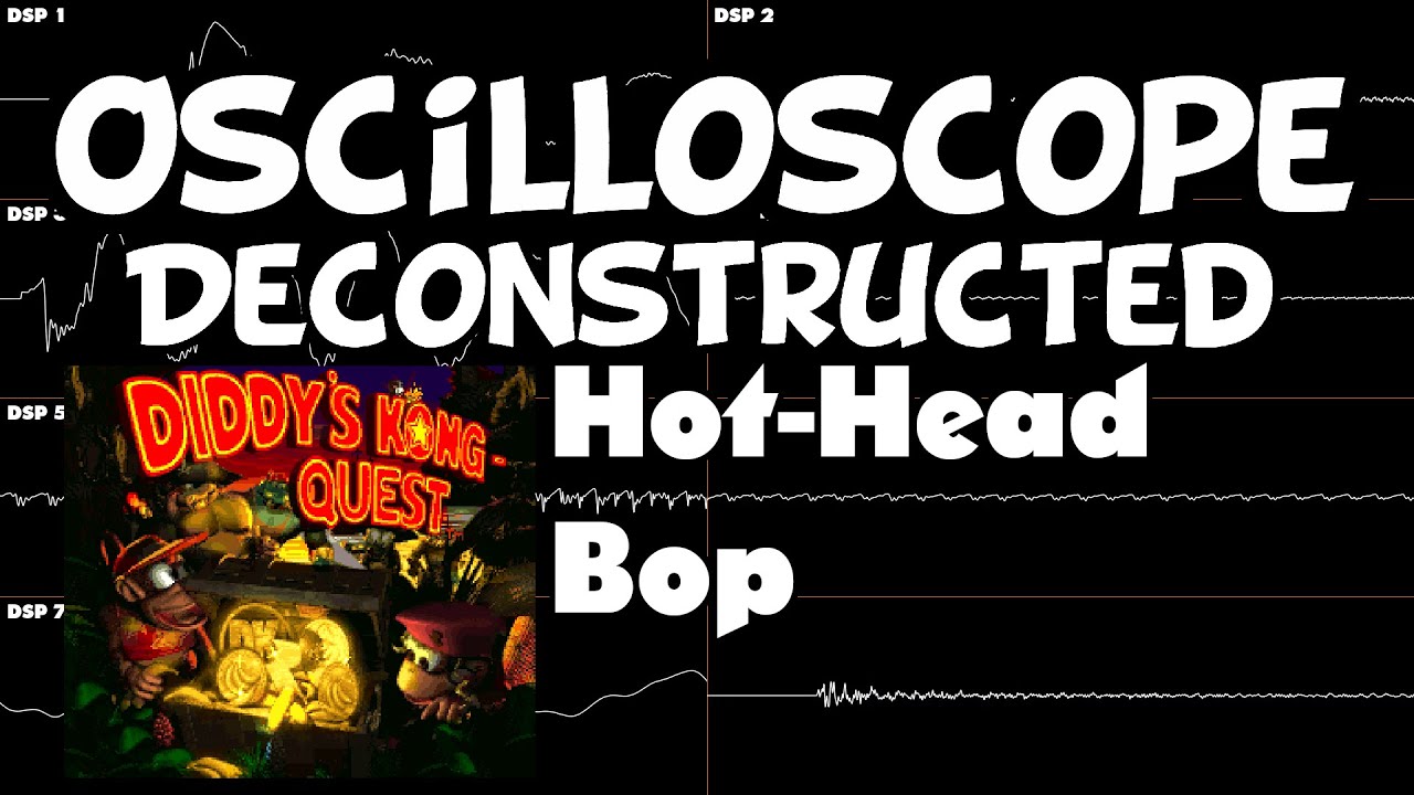 Hot-Head Bop - Donkey Kong Country 2 - Oscilloscope Deconstruction