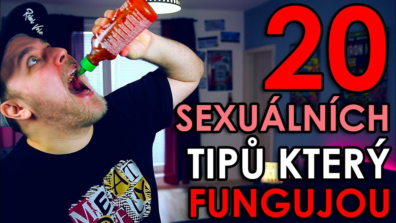 20 SEXUÁLNÍCH TIPŮ KTERÝ FUNGUJOU