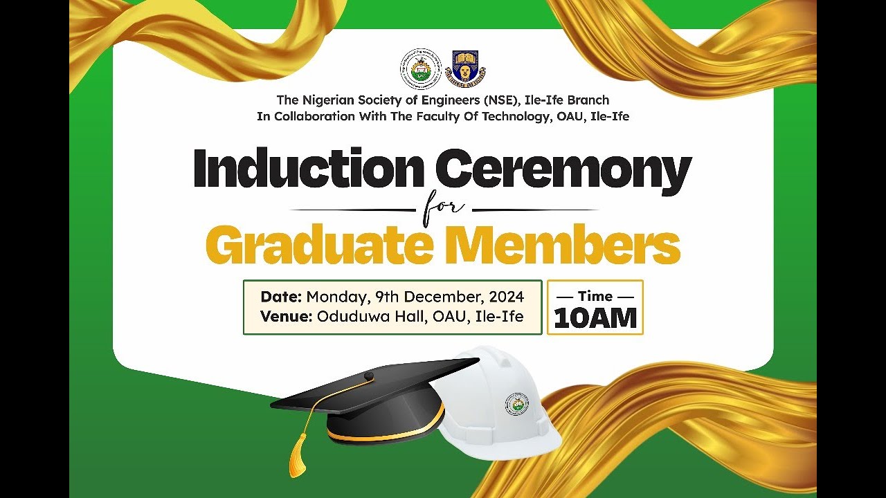 INDUCTION CEREMONY FOR GRADUATE MEMBERS 2024. NSE, ILE IFE BRANCH, FACULTY OF TECHNOLOGY, OAU