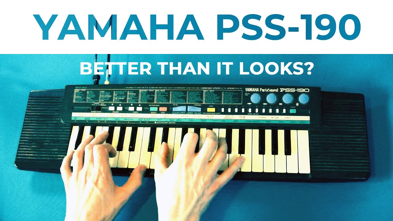 Yamaha Portasound PSS-190 - just a kid's toy?