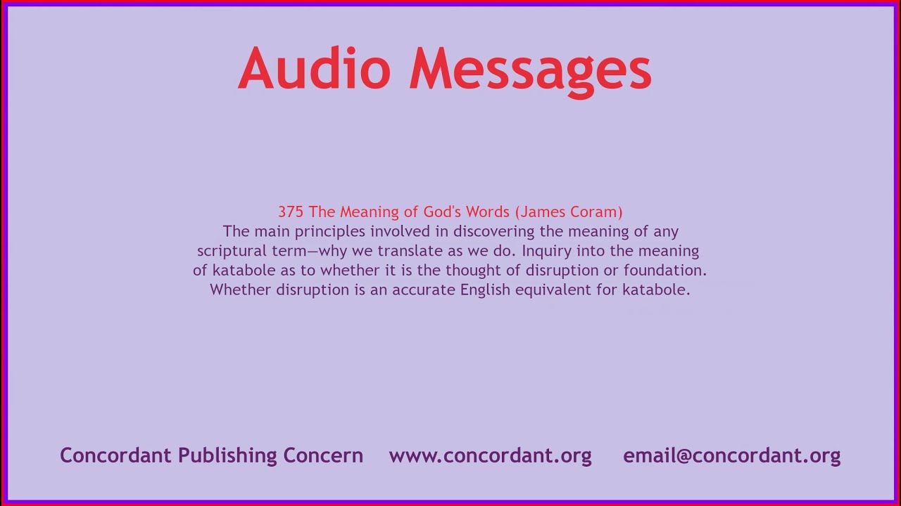 375 The Meaning of God's Words (James Coram)