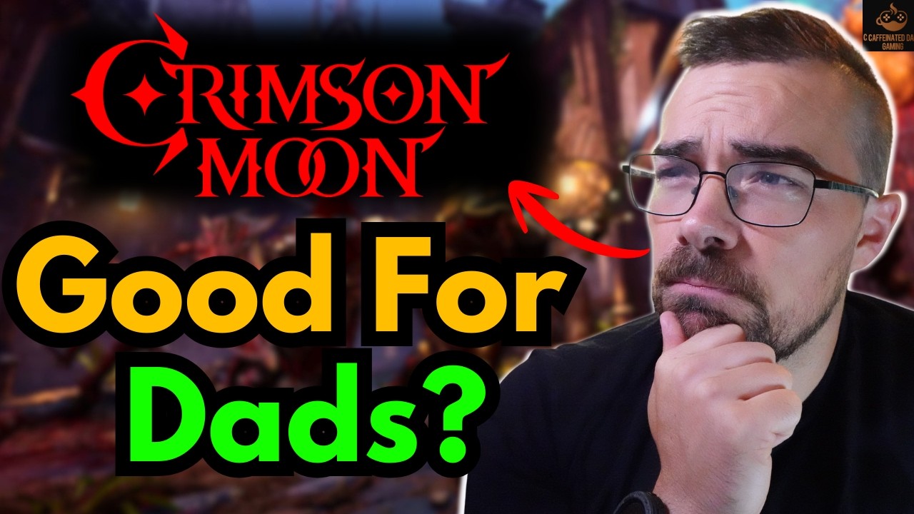 Is Crimson Moon Worth It?  - A Working Dad's Review