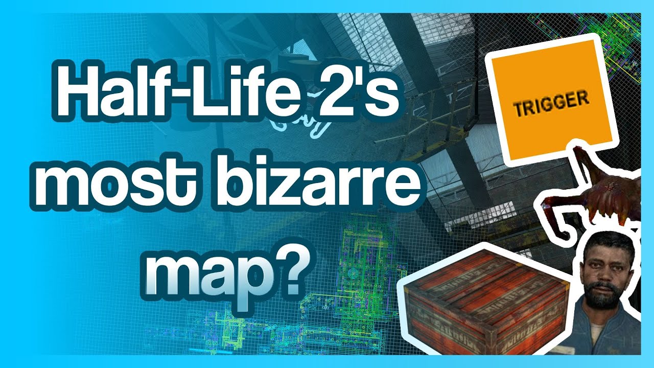 Half-Life 2's most bizarre map?
