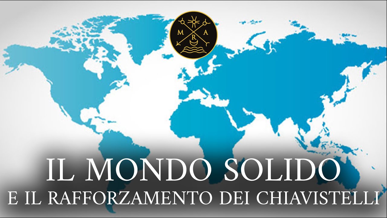 IL MONDO SOLIDO E IL RINFORZAMENTO DEI CHIAVISTELLI  Riccardo Mario Villanova Sammarco MRA