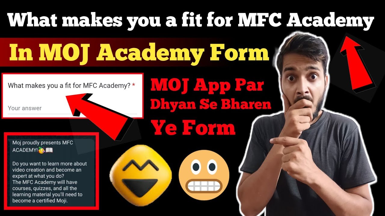 MFC Academy Form Kaise Bharen MOJ App Par | What Makes You a Fit For MFC Academy In MOJ App Hindi