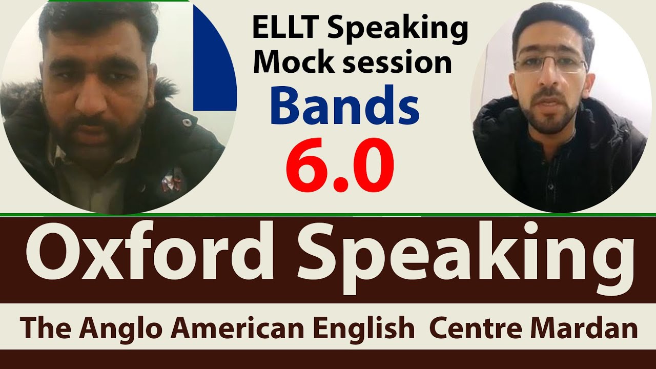 Пробный тест ELLT Speaking | Подготовка к Oxford Speaking | 6.0 | Пробные сессии OIETC Speaking |...