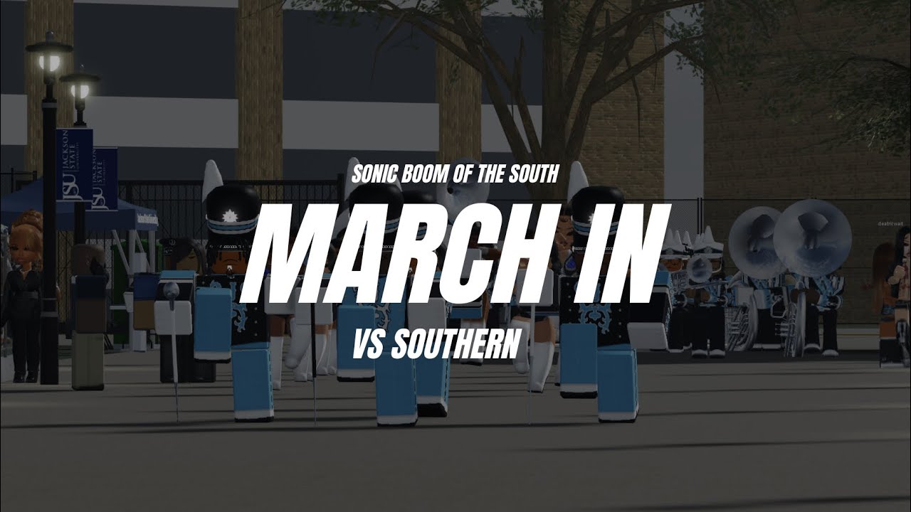 March In | Jackson State vs Southern 