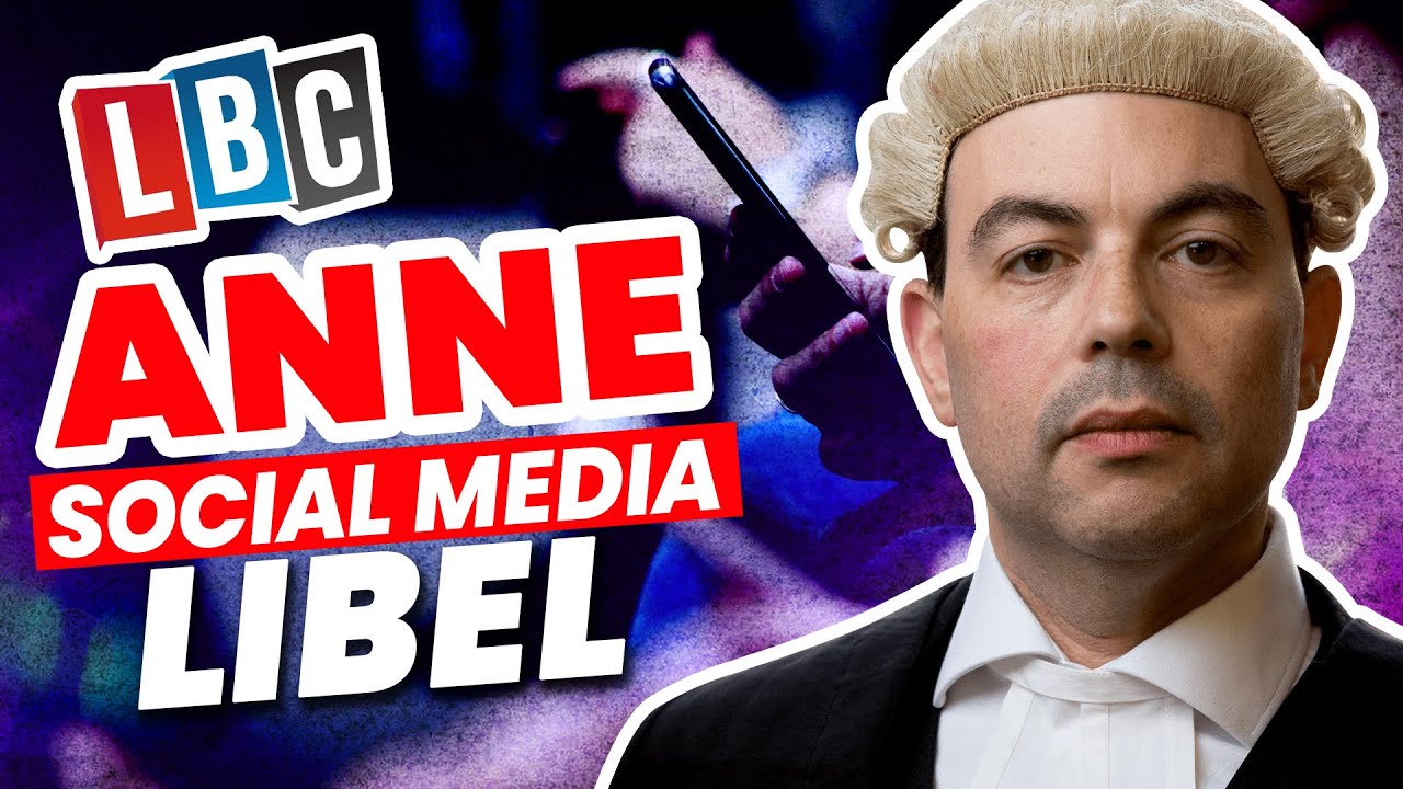 I've been libelled on social media [LBC Legal Hour]