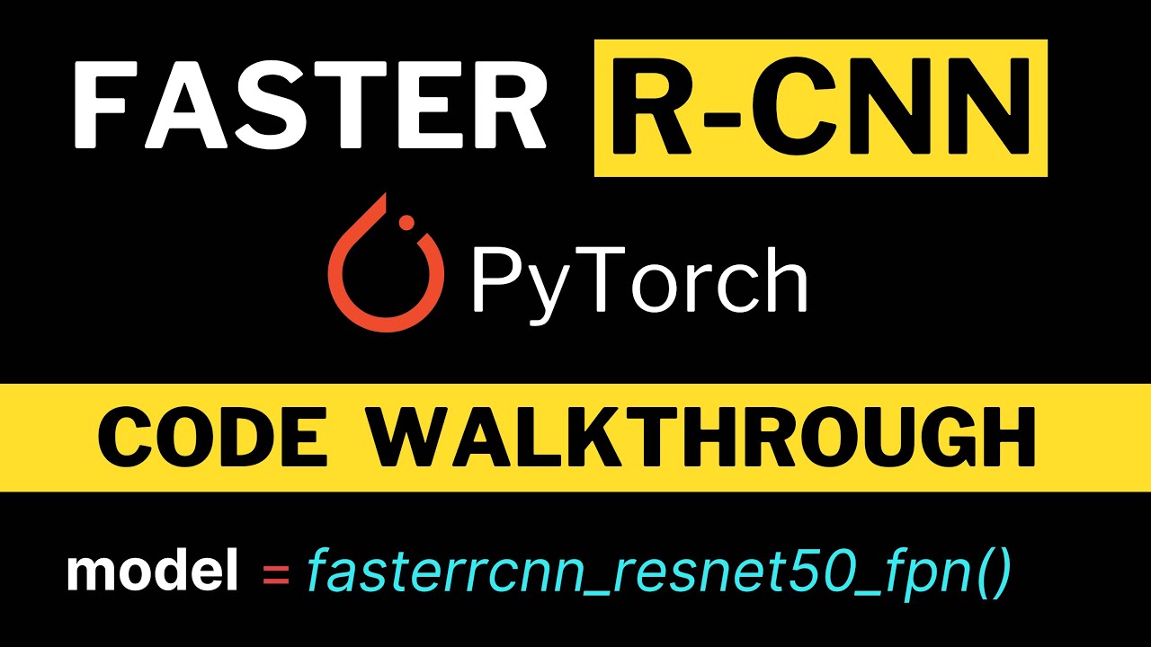 Faster RCNN PyTorch Code Walkthrough | Fine-Tuning and Custom Dataset Training