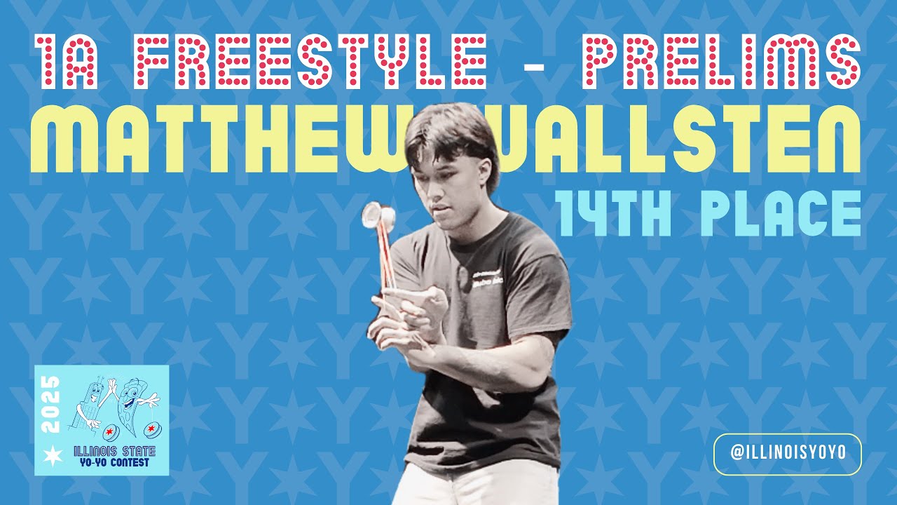 Matthew Wallsten – Top 25 – 1A Freestyle Prelims – 2025 Illinois State Yo-Yo Championships