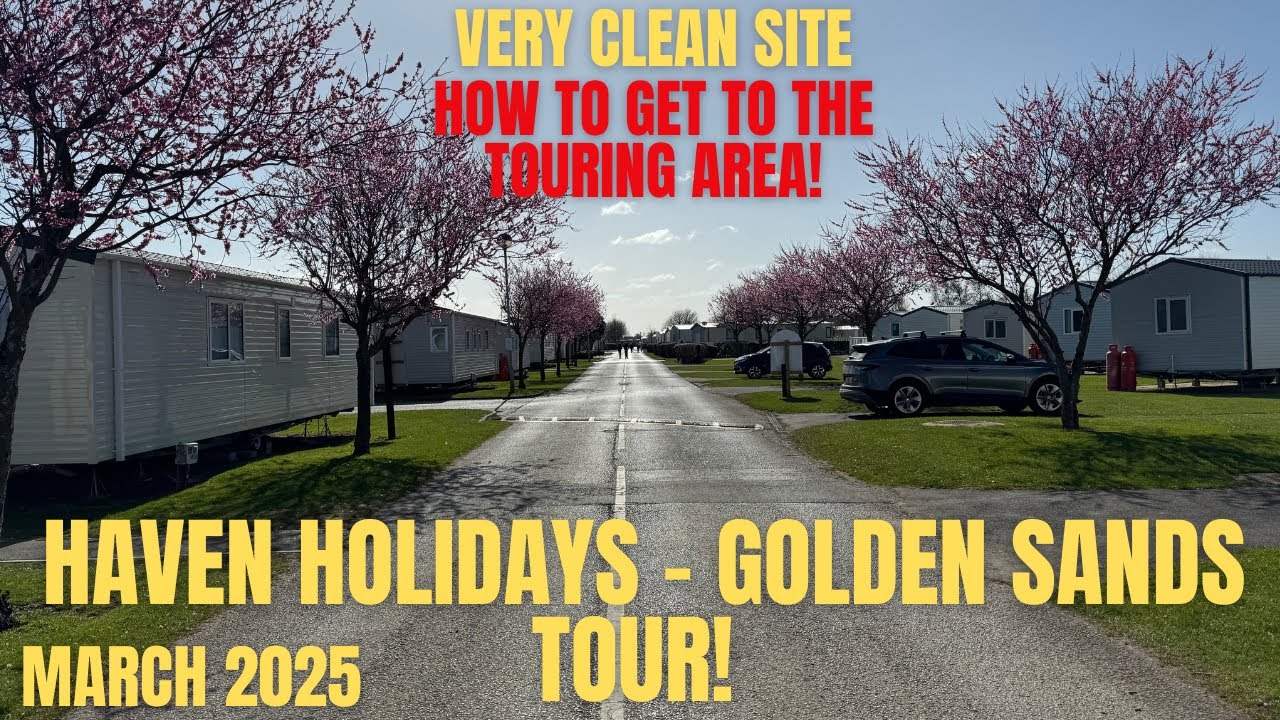 Haven Holidays - Golden Sands Mablethorpe -Short tour