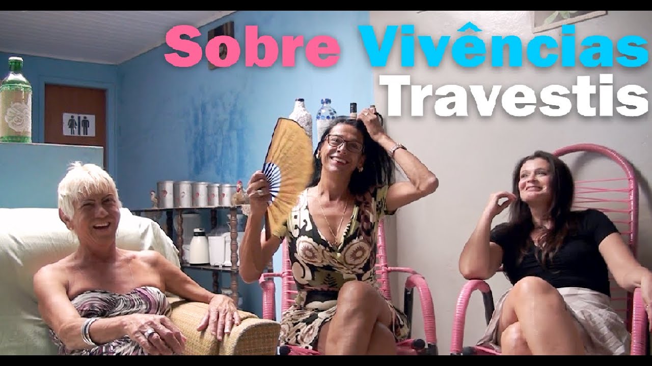Sobre Vivências Travestis