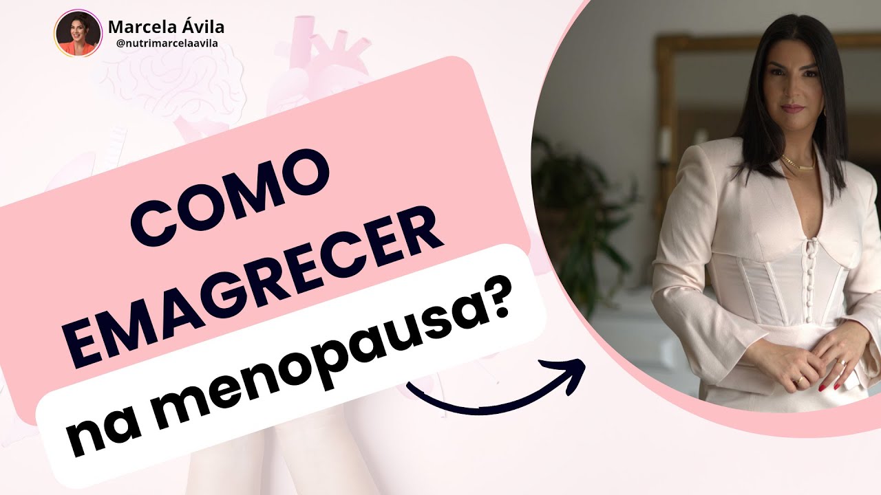 COMO EMAGRECER NA MENOPAUSA.