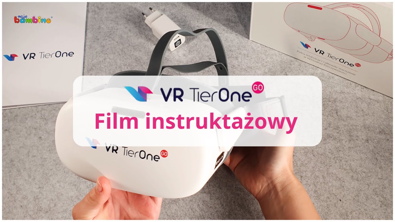 Film instruktażowy VR TierOne GO