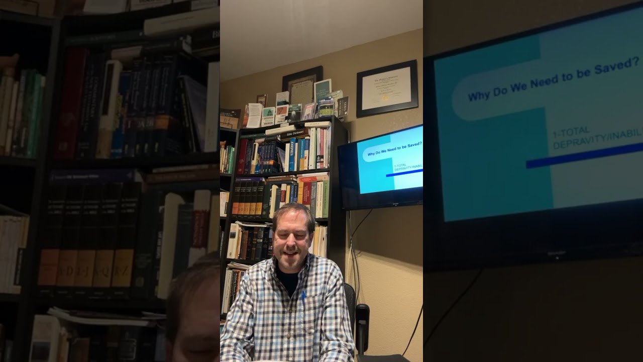 1-The Doctrine of Salvation: Total Depravity