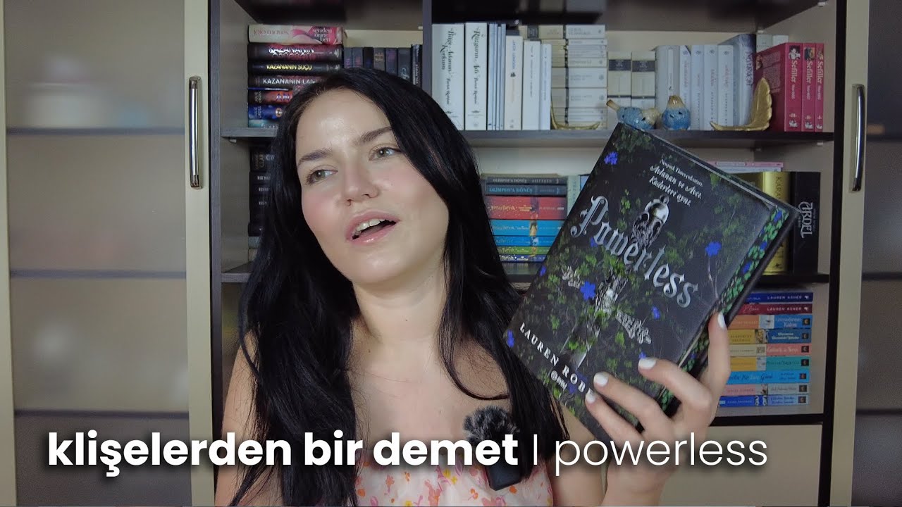 çok satan listesine girsin diye yazılan kitap  |  powerless kitap yorumu