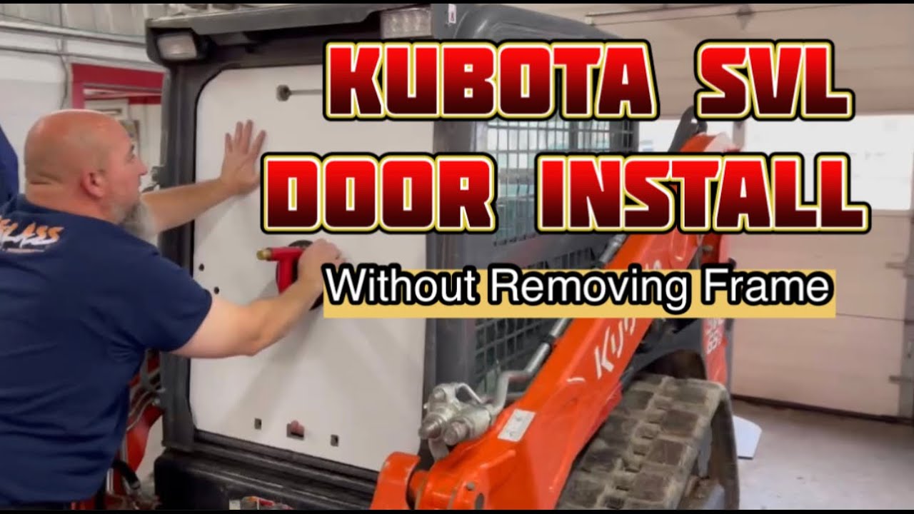 Подробная установка поликарбонатного лобового стекла Kubota SVL без снятия рамы