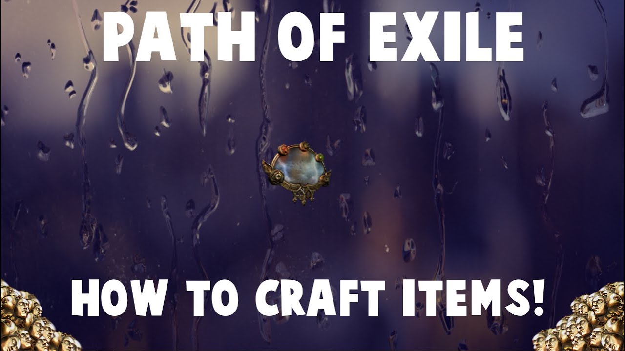 Path of Exile In-Depth Crafting guide! 🔥 - EVERYTHING YOU NEED TO KNOW!