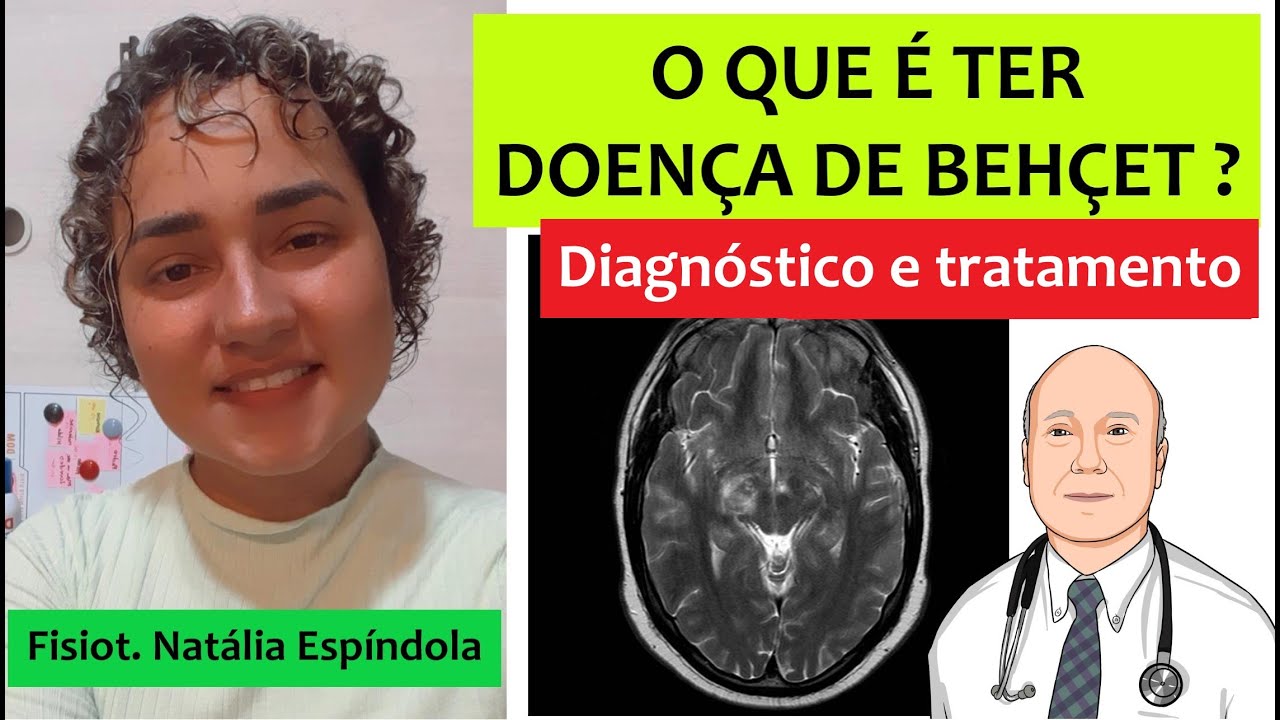 As dificuldades com a doença de Behçet: primeiros sintomas, diagnóstico, tratamento e perspectivas